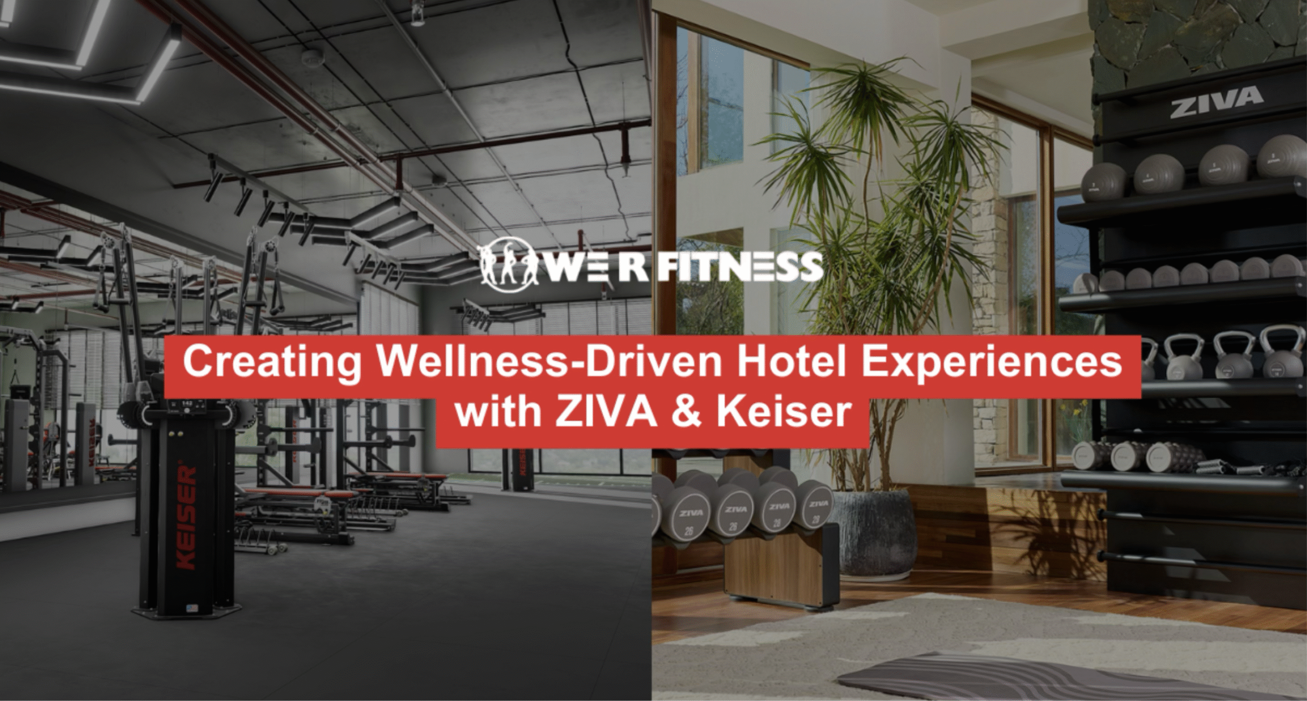 Creating Wellness-Driven Hotel Experiences with ZIVA & Keiser